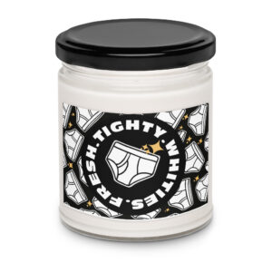 Fresh Tighty Whities Scented Candle